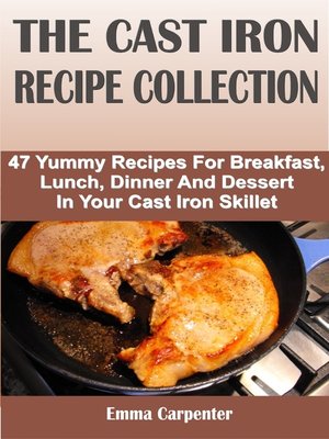cover image of The Cast Iron Recipe Collection